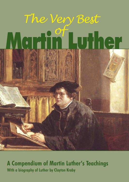 The Very Best of Martin Luther