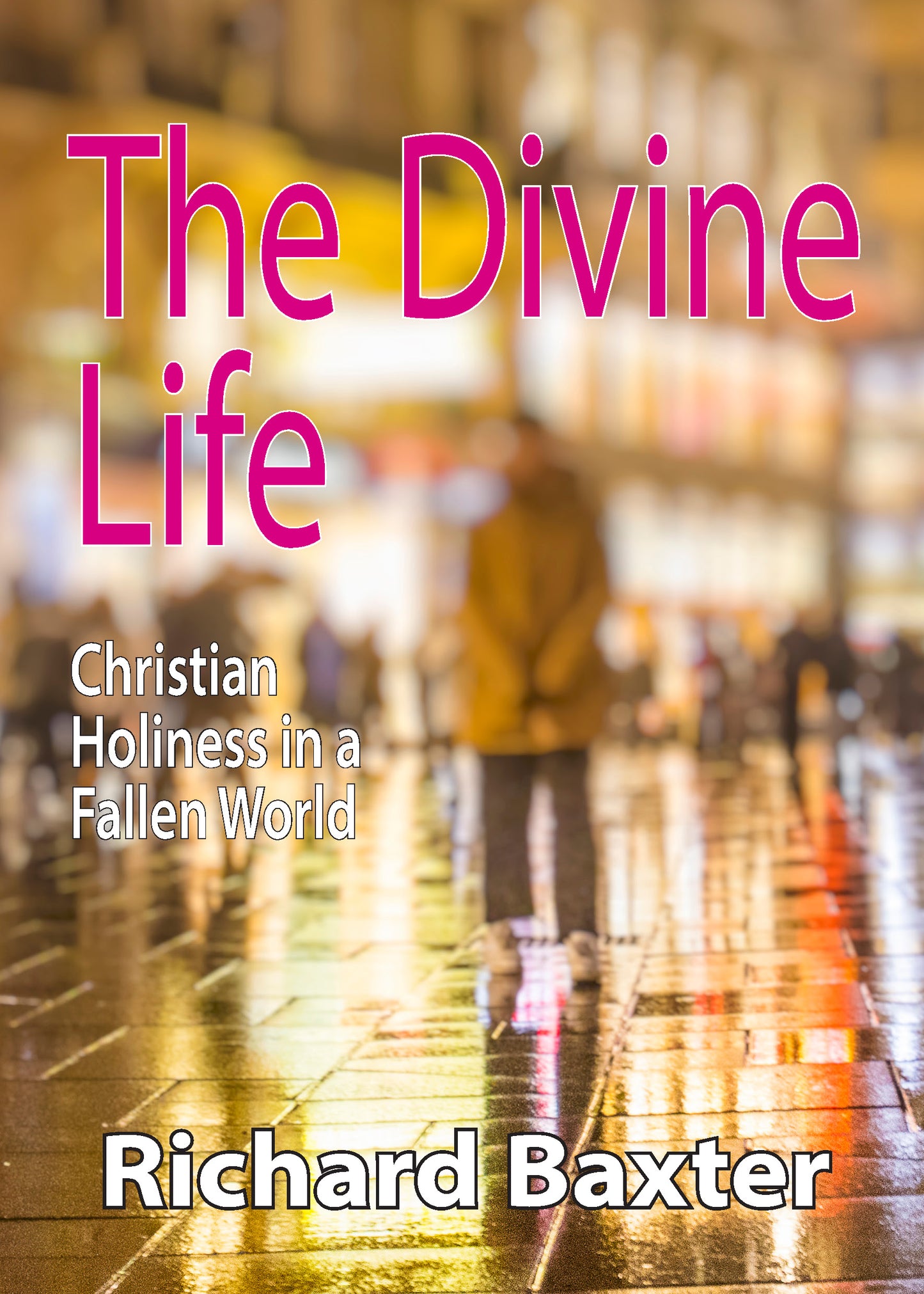 The Divine Life